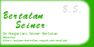 bertalan seiner business card